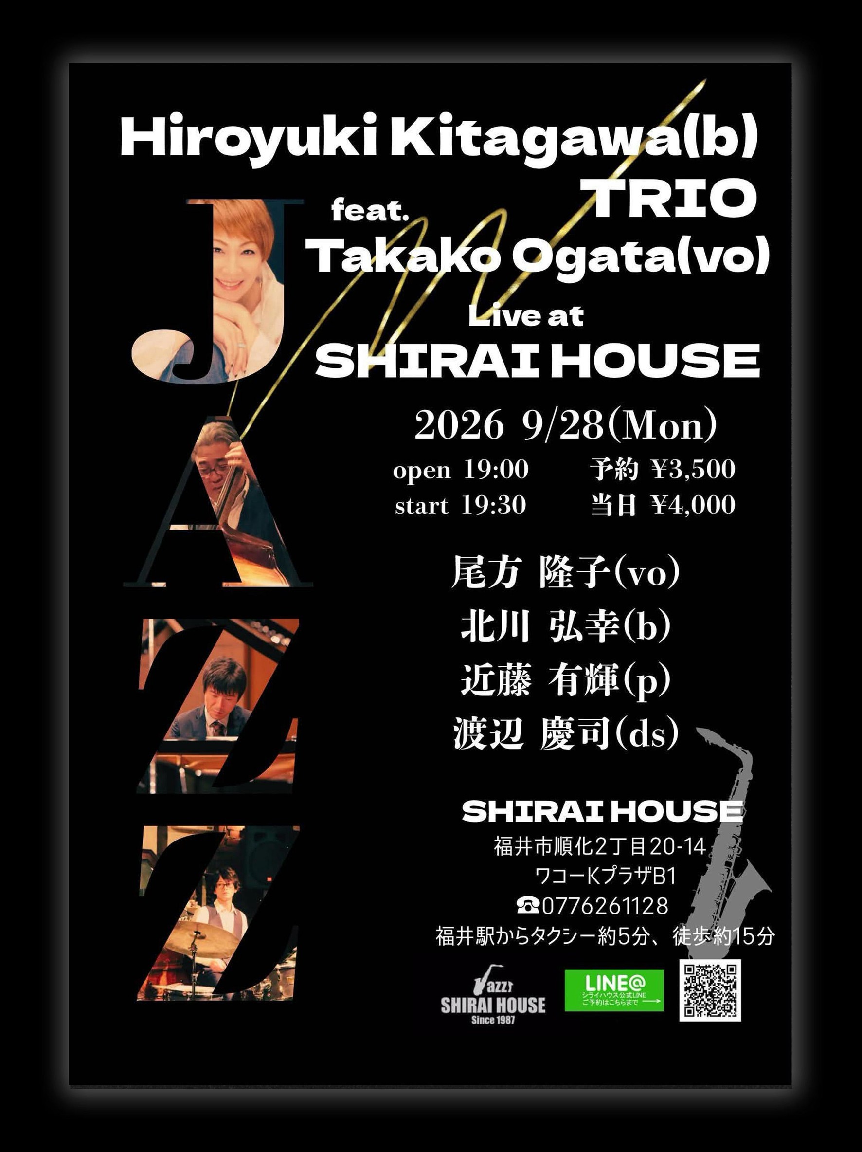Hiroyuki Kitagawa(b) TRIO feat. Takako Ogata(vo) Live at SHIRAI HOUSEフライヤー